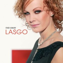 Far Away - Lasgo