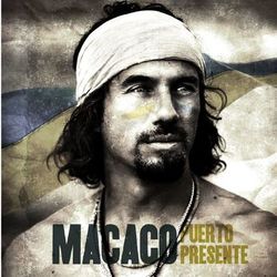 Puerto Presente - Macaco