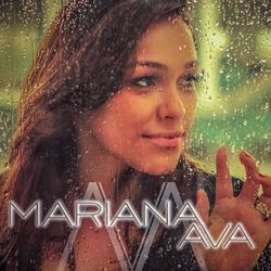 Mariana Ava - Mariana Ava