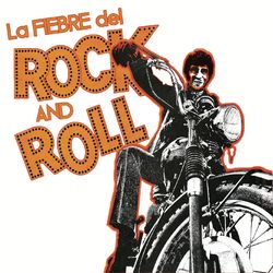 La Fiebre del Rock and Roll - Miguel Angel