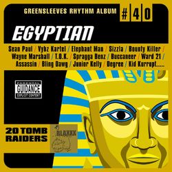 Greensleeves Rhythm Album #40: Egyptian - Sean Paul