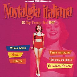Nostalgia Italiana - 1967 - The Primitives