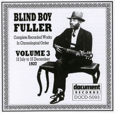 Blind Boy Fuller Vol. 3 1937 - Blind Boy Fuller