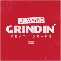 Lil Wayne - Grindin'