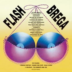 Flash Brega - Walter Basso