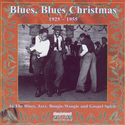 Blues, Blues Christmas (1925-1955) - Bo Carter