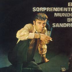 El Sorprendente Mundo De Sandro - Sandro