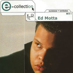 E-collection - Ed Motta
