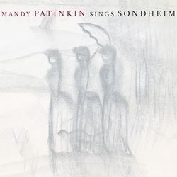 Mandy Patinkin Sings Sondheim - Mandy Patinkin
