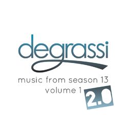 Degrassi: Music from Season 13. Vol. 1 - 2.0 - Fefe Dobson