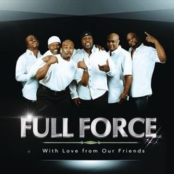 With Love from Our Friends - Full Force