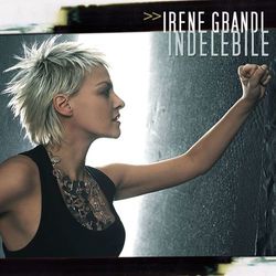 Indelebile - Irene Grandi
