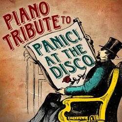 Panic! At The Disco Piano Tribute - Piano Tribute Players