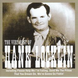 The Very Best Of Hank Locklin - Hank Locklin
