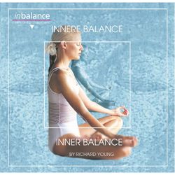 Inner Balance / Innere Balance - Richard Young