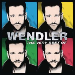 The Very Best Of - Michael Wendler