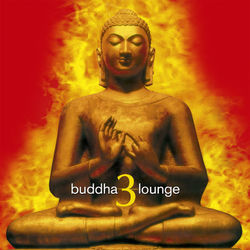Buddha Lounge 3 - Marcelo Gallo