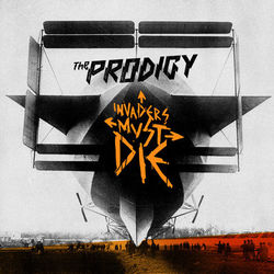 Invaders Must Die - Prodigy