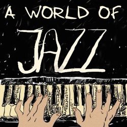A World of Jazz - Scott Joplin
