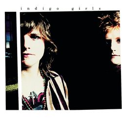 Indigo Girls (Expanded Edition) - Indigo Girls