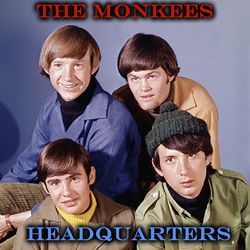 Headquarters - The Monkees