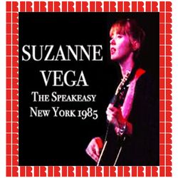 The Speakeasy New York 1985 - Suzanne Vega