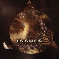 King Of Amarillo - Issues