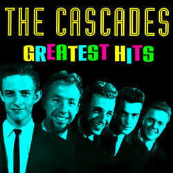 Greatest Hits - The Cascades