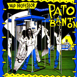 Mad Professor Captures Pato Banton - Pato Banton