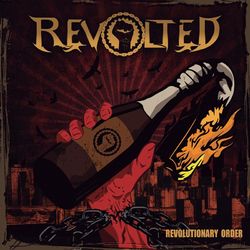 Revolutionary Order - Revolted