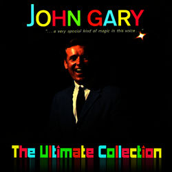 The Ultimate Collection - John Gary