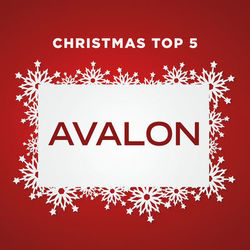 Christmas Top 5 - Avalon