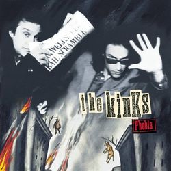 Phobia - The Kinks
