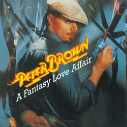 A Fantasy Love Affair - Peter Brown
