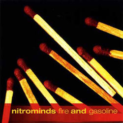 Fire and Gasoline - Nitrominds