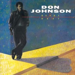 HEARTBEAT - Don Johnson