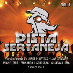 Pista Sertaneja, Vol. 4 - Michel Teló