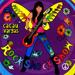 Rock Shock Show - Cacau Vargas