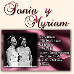 Chile: Sonia y Myriam - Sonia Y Myriam