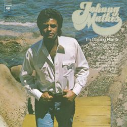 I'm Coming Home - Johnny Mathis