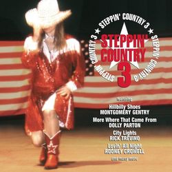 Steppin' Country Volume III - Patty Loveless