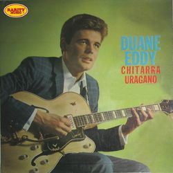 Chitarra Uragano - Duane Eddy