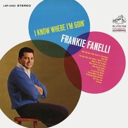 I Know Where I'm Goin' - Frankie Fanelli