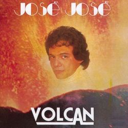 Volcan - José José