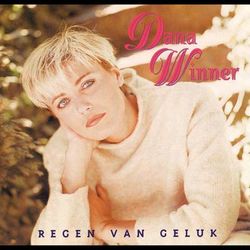 Regen Van Geluk - Dana Winner
