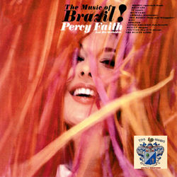 The Music of Brazil - Percy Faith & His Orchestra