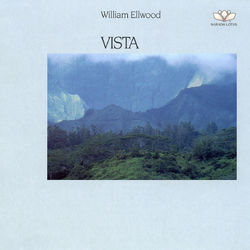 Vista - William Ellwood
