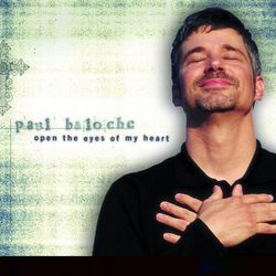 Open the Eyes of My Heart - Paul Baloche