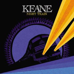 Night Train - Keane