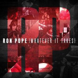 Whatever It Takes - Ron Pope